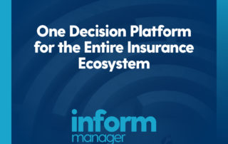One Decision Platform for the Entire Insurance Ecosystem